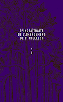 Traité de l'amendement de l'intellect [nouvelle édition]